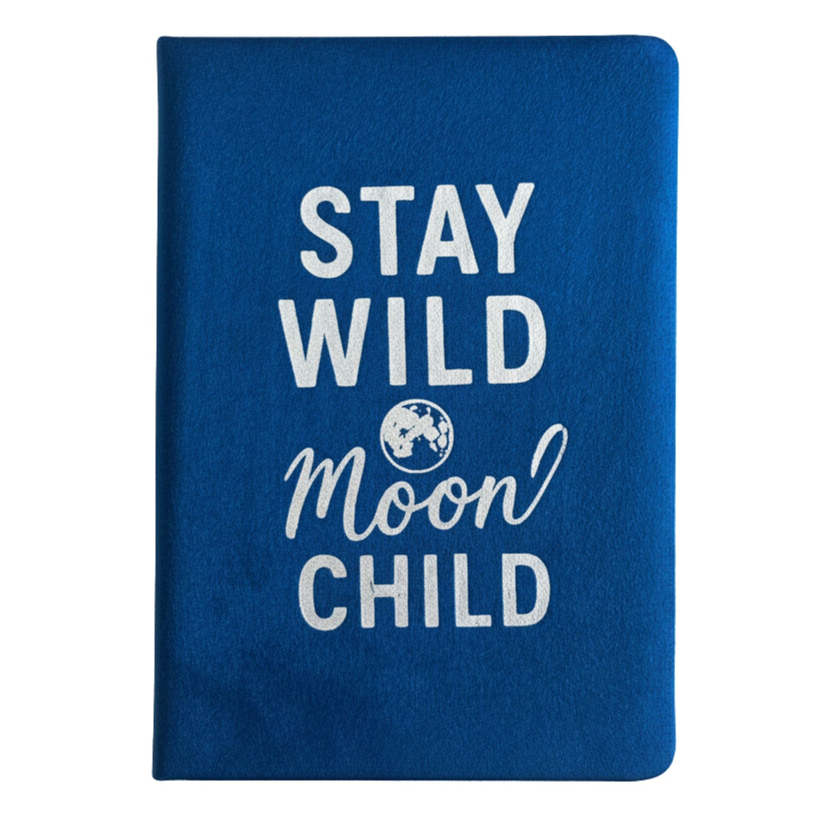 Deep blue velvet notebook with glowing silver “Stay Wild Moon Child” script